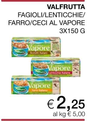 VALFRUTTA FAGIOLI/LENTICCHIE/FARRO/CECI AL VAPORE