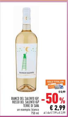 BIANCO DEL SALENTO IGP, ROSSO DEL SALENTO IGP TERRE DI SAVA