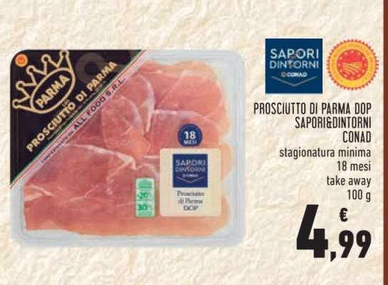 PROSCIUTTO DI PARMA DOP SAPORI&DINTORNI CONAD