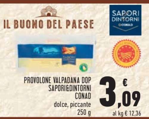 Provolone Valpadana DOP Sapori&Dintorni Conad