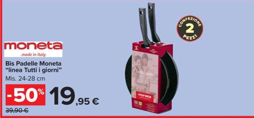 Bis Padelle Moneta "linea Tutti i giorni"
