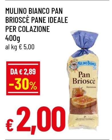 MULINO BIANCO PAN BRIOSCÈ PANE IDEALE PER COLAZIONE