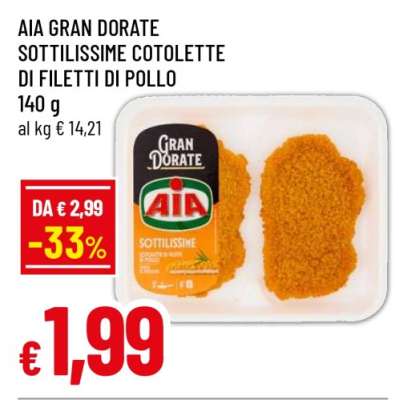 AIA GRAN DORATE SOTTILISSIME COTOLETTE DI FILETTI DI POLLO