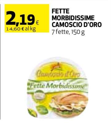 FETTE MORBIDISSIME CAMOSCIO D'ORO