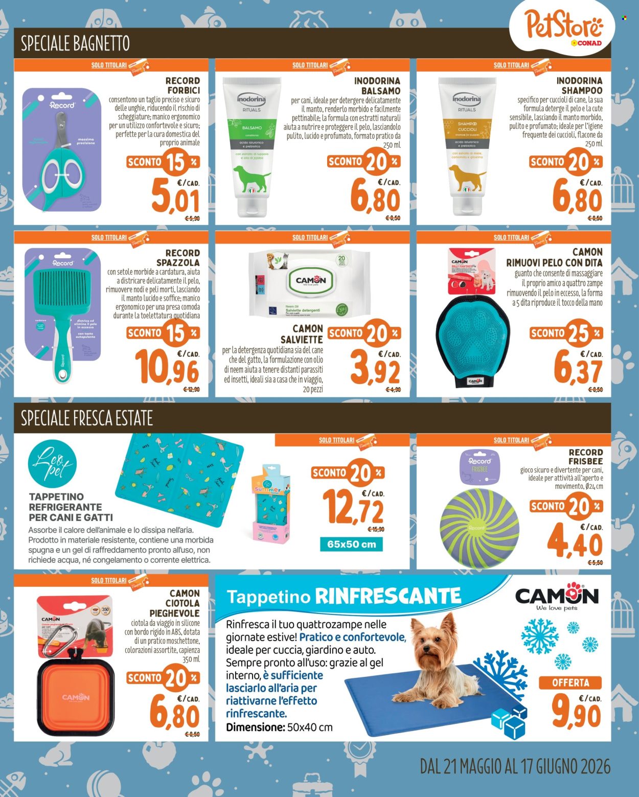 Volantino Pet Store Conad - 21/5/2026 - 17/6/2026. Pagina 7