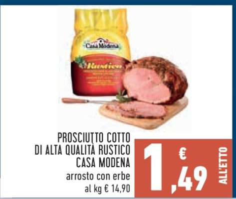 Prosciutto cotto di alta qualità Rustico Casa Modena
