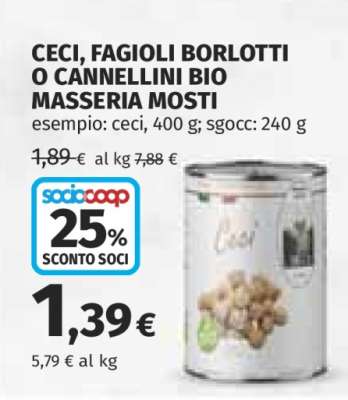CECI, FAGIOLI BORLOTTI O CANNELLINI BIO MASSERIA MOSTI