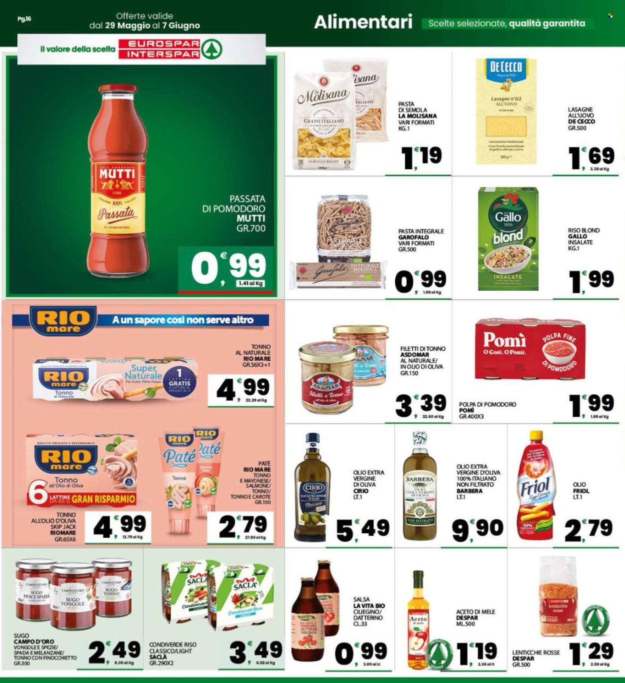 Volantino Eurospar - 29/5/2026 - 7/6/2026. Pagina 16