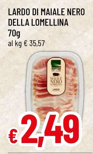 LARDO DI MAIALE NERO DELLA LOMELLINA