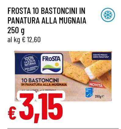 FROSTA 10 BASTONCINI IN PANATURA ALLA MUGNAIA