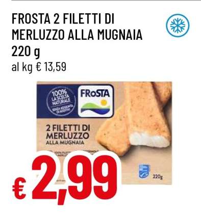 FROSTA 2 FILETTI DI MERLUZZO ALLA MUGNAIA