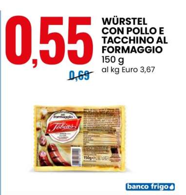 WÜRSTEL CON POLLO E TACCHINO AL FORMAGGIO