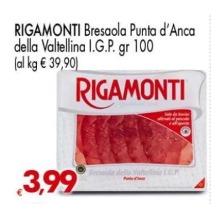 RIGAMONTI Bresaola Punta d’Anca della Valtellina I.G.P. gr 100