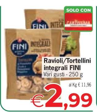 Ravioli/Tortellini integrali FINI