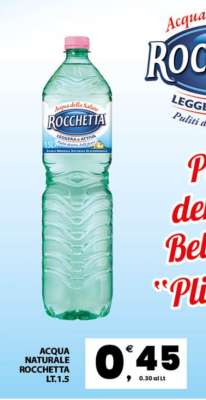 ACQUA NATURALE ROCCHETTA LT.1.5