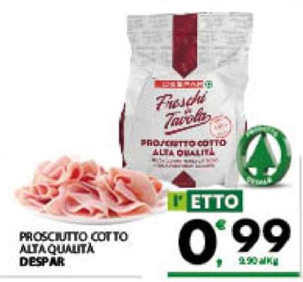 PROSCIUTTO COTTO ALTA QUALITÀ DESPAR