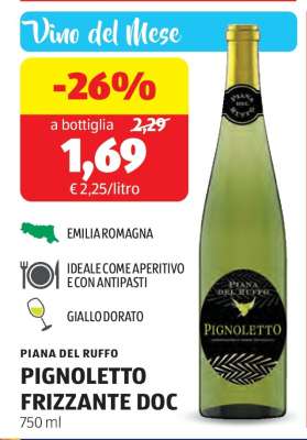 PIANA DEL RUFFO PIGNOLETTO FRIZZANTE DOC