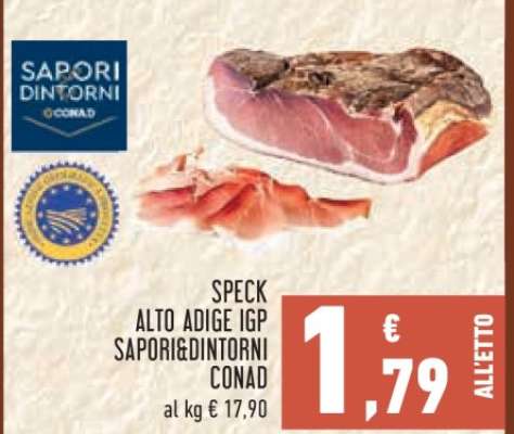 SPECK ALTO ADIGE IGP SAPORI&DINTORNI CONAD