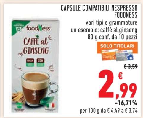 CAPSULE COMPATIBILI NESPRESSO FOODNESS