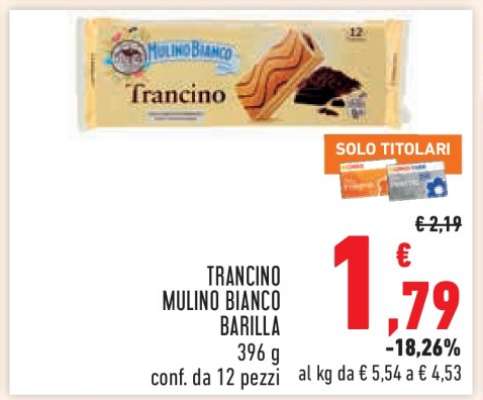 TRANCINO MULINO BIANCO BARILLA