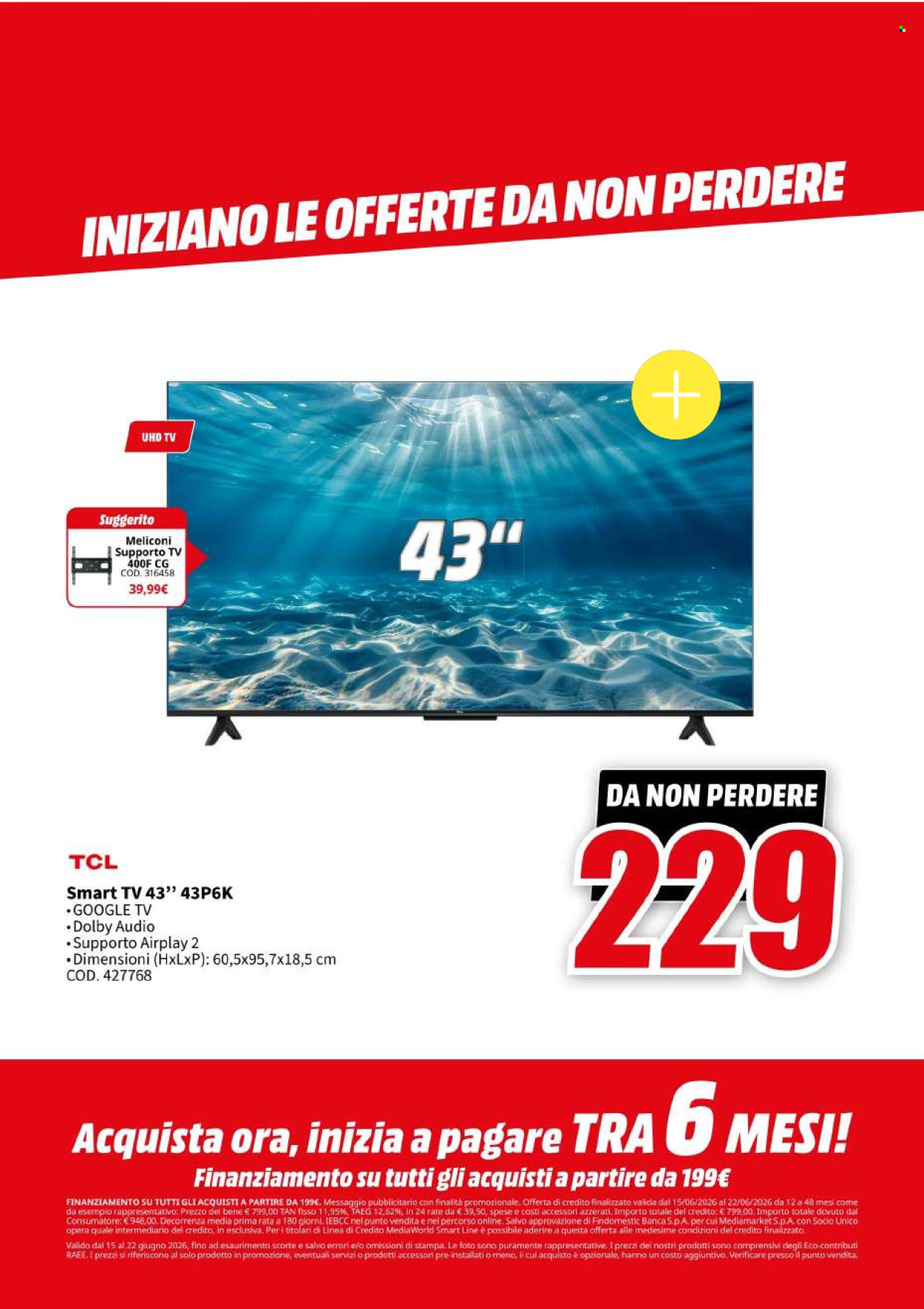 Volantino MediaWorld - 15/6/2026 - 22/6/2026. Pagina 43