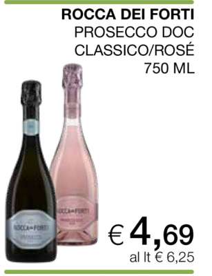 ROCCA DEI FORTI PROSECCO DOC CLASSICO/ROSÈ