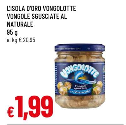 L'Isola D'Oro Vongolotte Vongole Sgusciate al Naturale