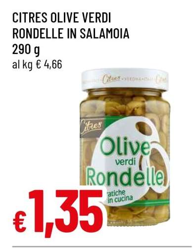 CITRES OLIVE VERDI RONDELLE IN SALAMOIA