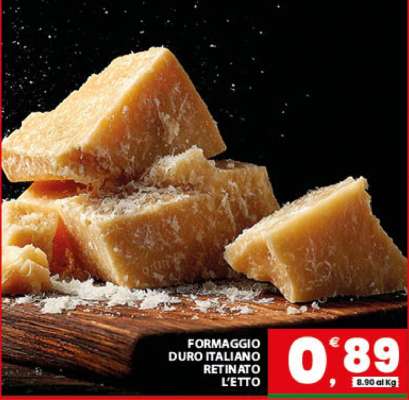 FORMAGGIO DURO ITALIANO RETINATO L'ETTO