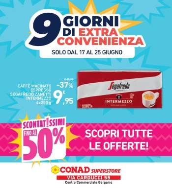 Volantino Conad Superstore - 17/6/2026 - 25/6/2026.