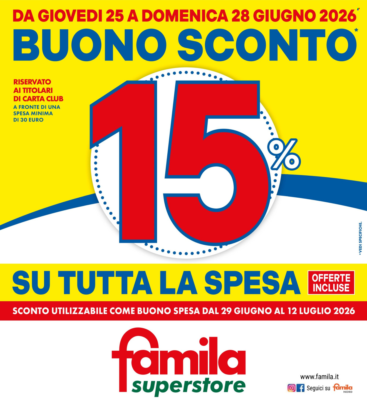 Volantino Famila - 25/6/2026 - 28/6/2026. Pagina 1