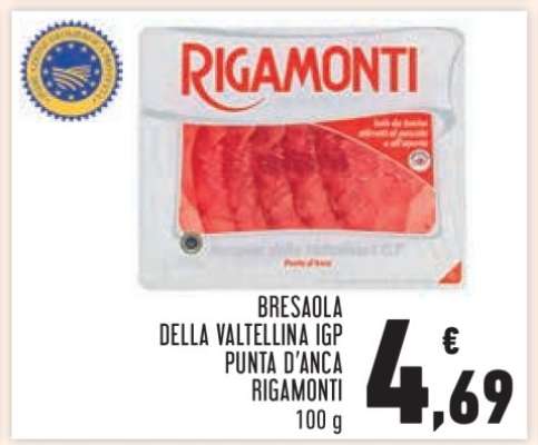 Bresaola della Valtellina IGP Punta d'Anca Rigamonti