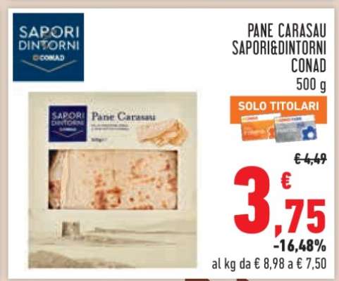 PANE CARASAU SAPORI&DINTORNI CONAD