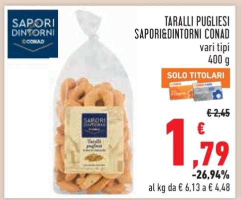 TARALLI PUGLIESI SAPORI&DINTORNI CONAD