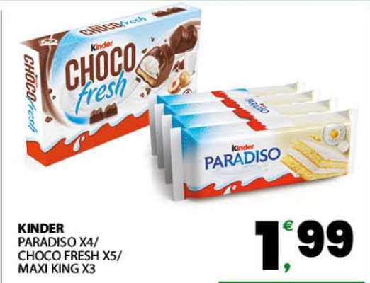 KINDER PARADISO X4/CHOCO FRESH X5/MAXI KING X3