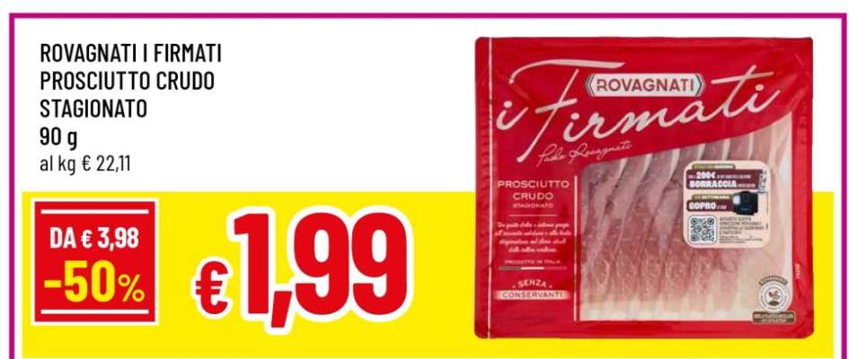 ROVAGNATI I FIRMATI PROSCIUTTO CRUDO STAGIONATO