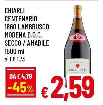 CHIARLI CENTENARIO 1860 LAMBRUSCO MODENA D.O.C. SECCO / AMABILE 1500 ml