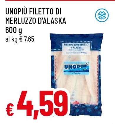 UNOPIÙ FILETTO DI MERLUZZO D'ALASKA