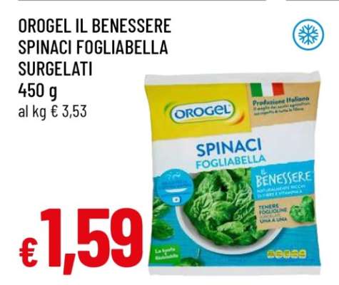 OROGEL IL BENESSERE SPINACI FOGLIABELLA SURGELATI