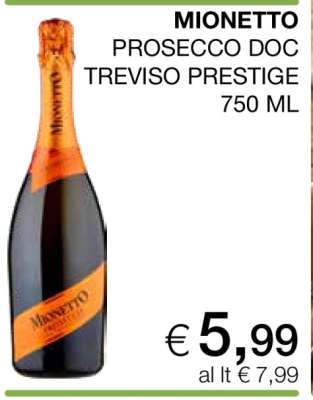 MIONETTO PROSECCO DOC TREVISO PRESTIGE