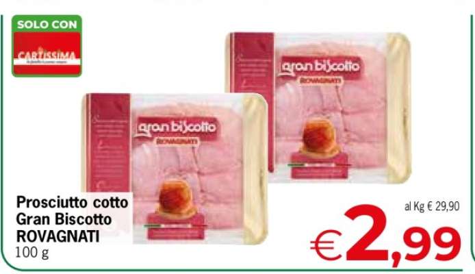 Prosciutto Cotto Gran Biscotto Rovagnati