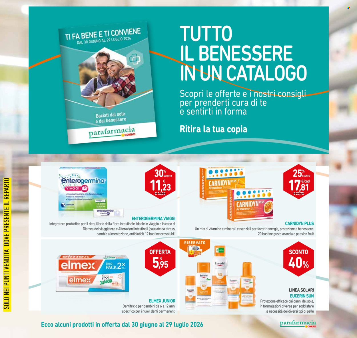 Volantino Conad Superstore - 3/7/2026 - 16/7/2026. Pagina 22