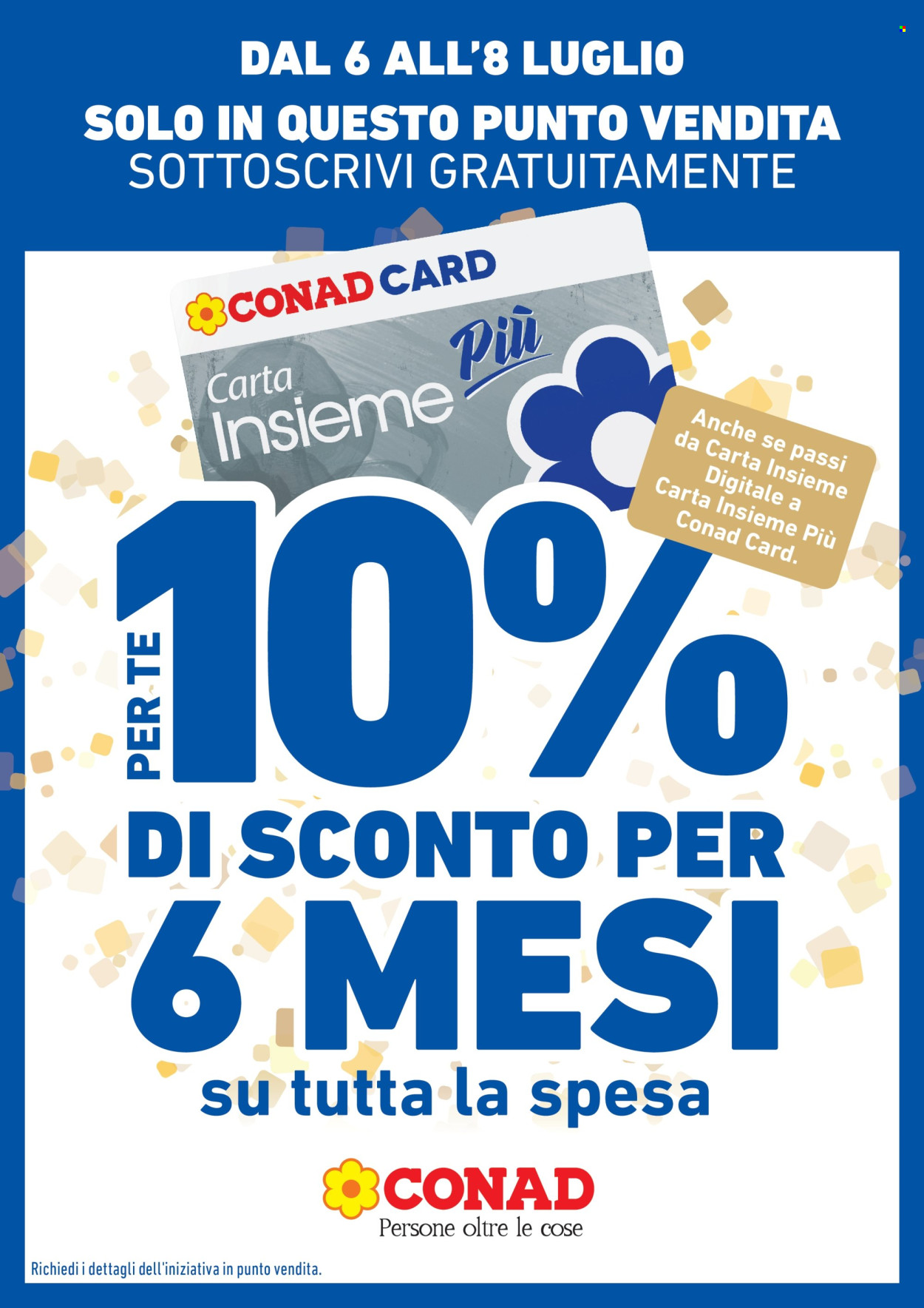 Volantino Conad City - 6/7/2026 - 8/7/2026. Pagina 1