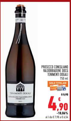 PROSECCO CONEGLIANO VALDOBBIADENE DOCG TENIMENTI DOGALI