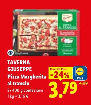 TAVERNA GIUSEPPE Pizza Margherita al trancio