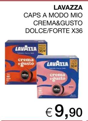 LAVAZZA CAPS A MODO MIO CREMA&GUSTO DOLCE/FORTE X36