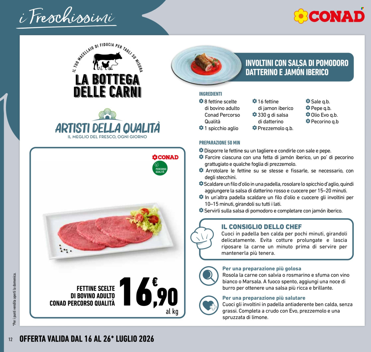 Volantino Conad - 16/7/2026 - 26/7/2026. Pagina 12