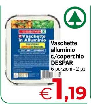 Vaschette alluminio c/coperchio DESPAR