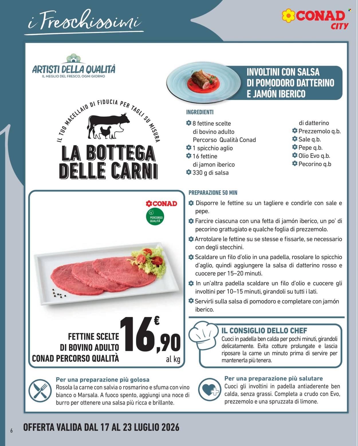 Volantino Conad - 17/7/2026 - 23/7/2026. Pagina 6