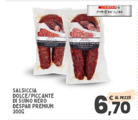 Salsiccia Dolce/Piccante di Suino Nero Despar Premium